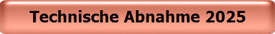 Technische Abnahme 2025